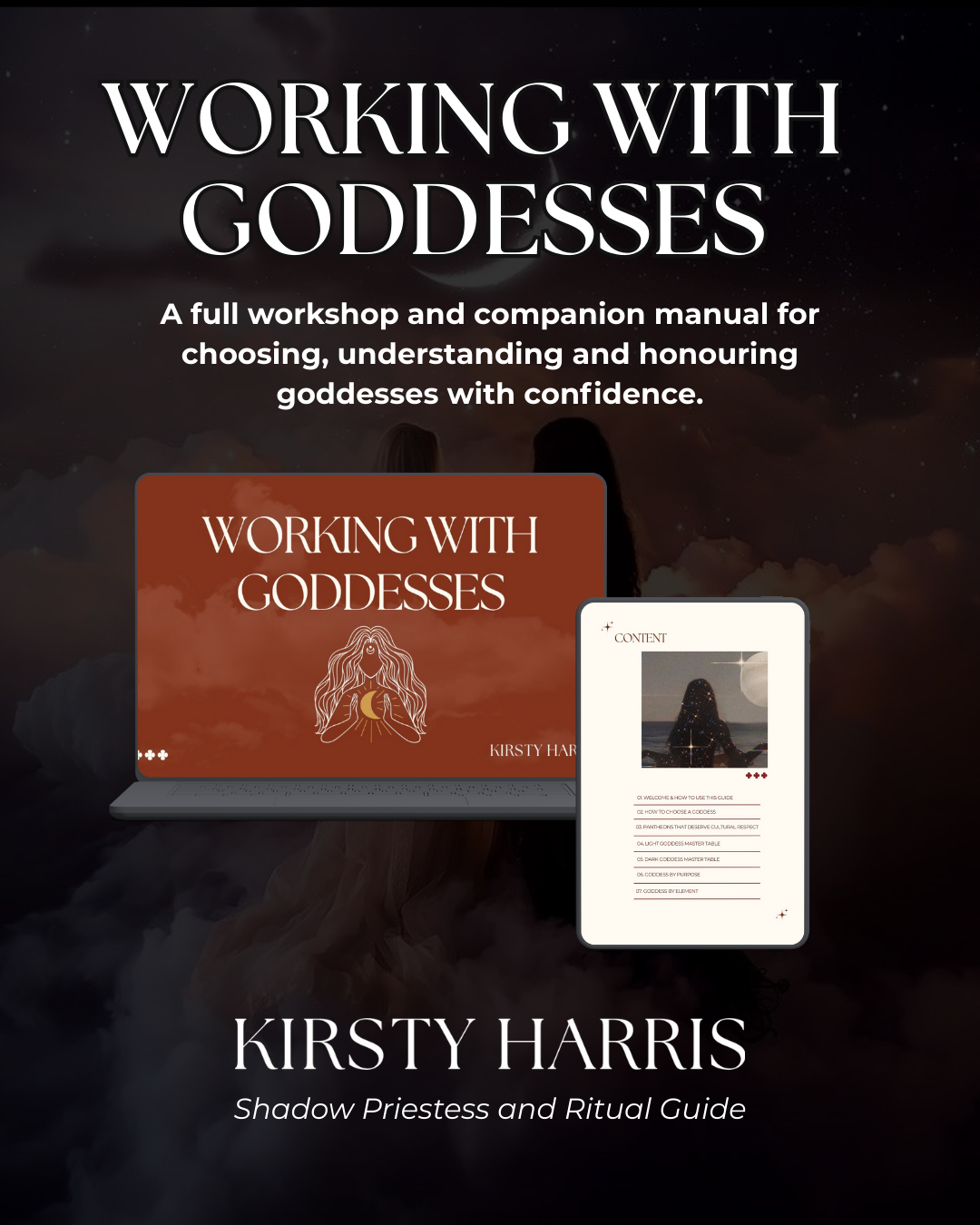 Working with Goddess: Online Workshop and Companion Manual